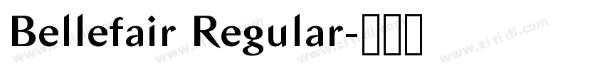 Bellefair Regular字体转换
